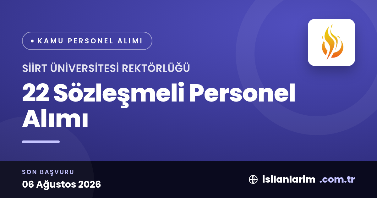 Siirt Üniversitesi 22 Sözleşmeli Personel Alacak